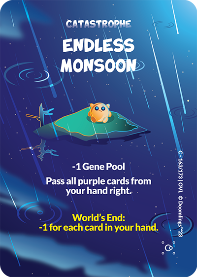 ENDLESS MONSOON