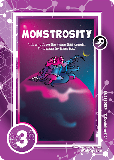 MONSTROSITY