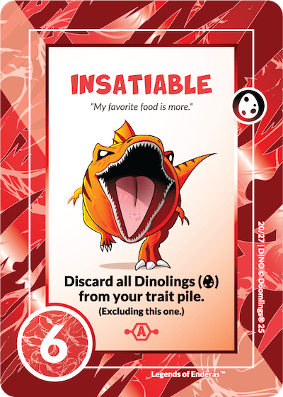 INSATIABLE