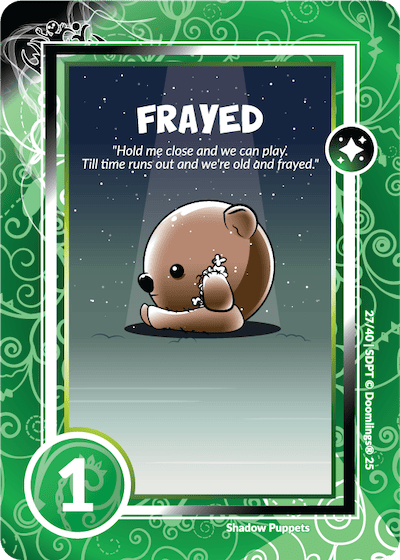 FRAYED