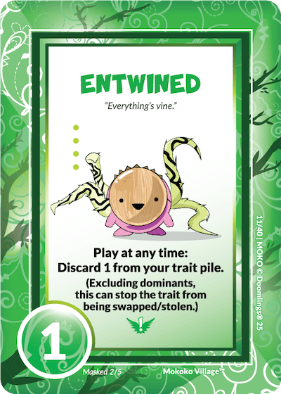 ENTWINED