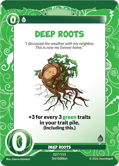 DEEP ROOTS