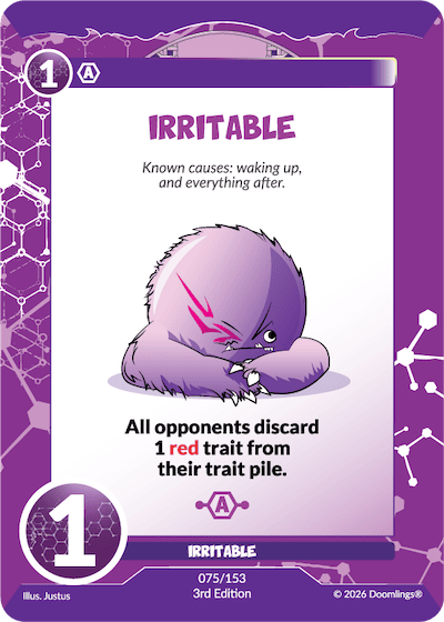 IRRITABLE