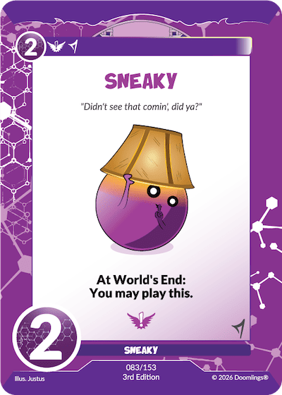 SNEAKY