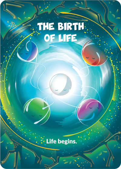 THE BIRTH OF LIFE