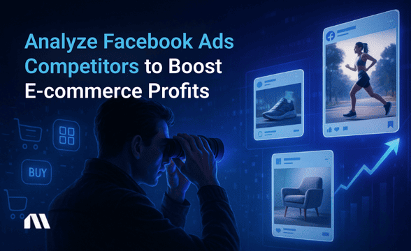 Facebook Ads Competitor Analysis