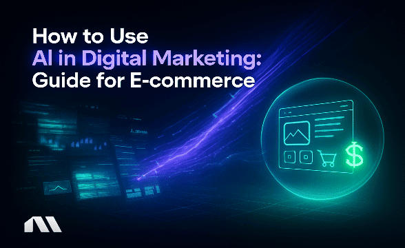 How to Use AI in Digital Marketing