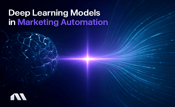 Deep learning models in marketing automation
