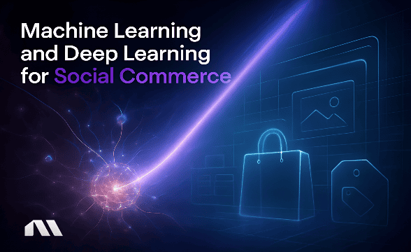 machine learning deep learning for social commerce