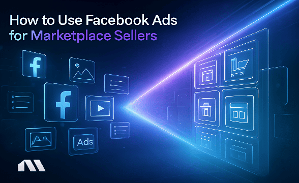 Facebook ads for marketplace sellers