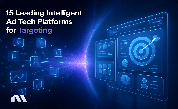 Intelligent ad tech platform for targeting