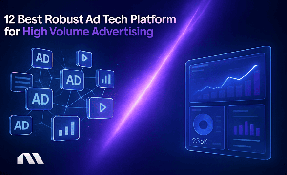 robust ad tech platform for high volume