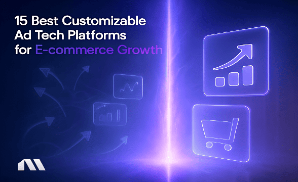 customizable ad tech platform for businesses