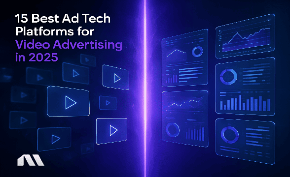 ad tech platform for video advertising