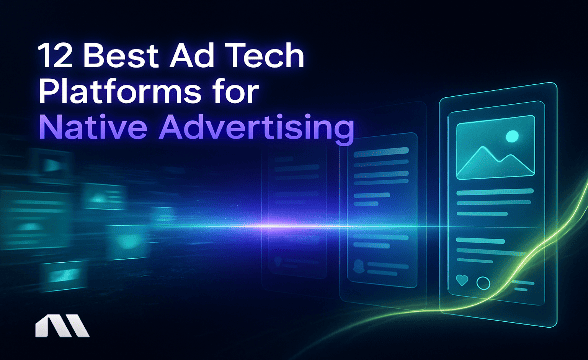 Ad tech platform for native advertising