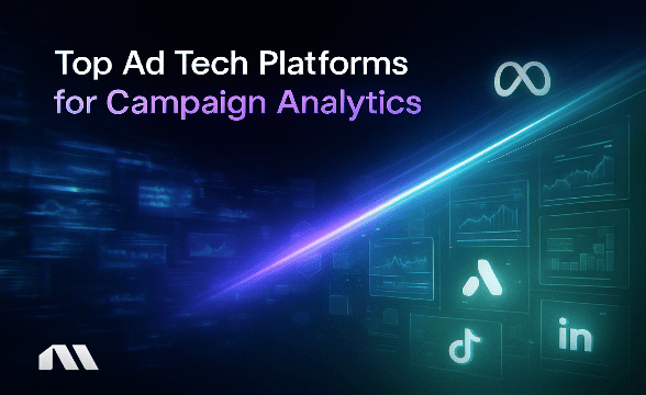 ad tech platform for campaign analytics