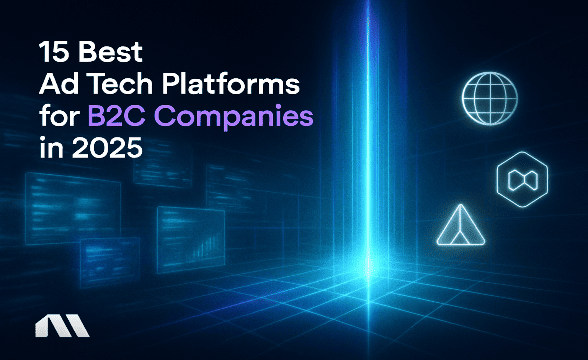 ad tech platform for B2C companies