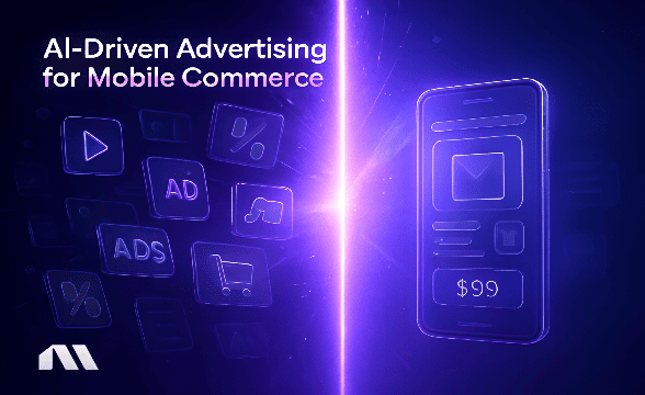 ai driven advertising for mobile commerce