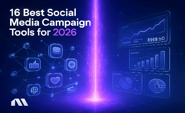Most recommended tools for social media campaigns 2026