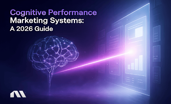 cognitive performance marketing systems
