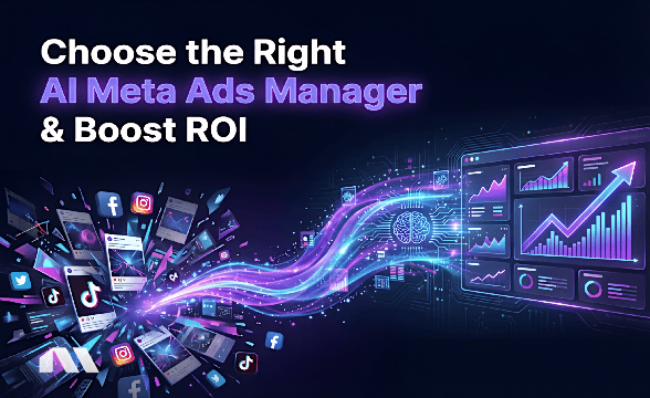 how to choose an ai meta ads manager