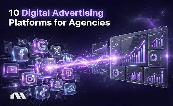 digital advertising platforms for agencies