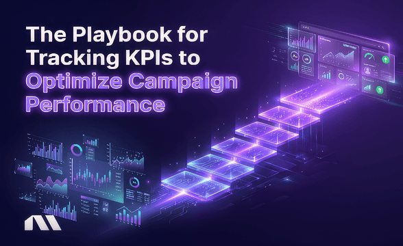 tracking KPIs to optimize campaign performance