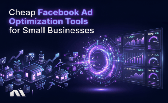 cheap Facebook ad optimization tools for small business