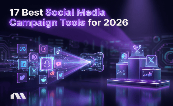 Most recommended tools for social media campaigns 2026