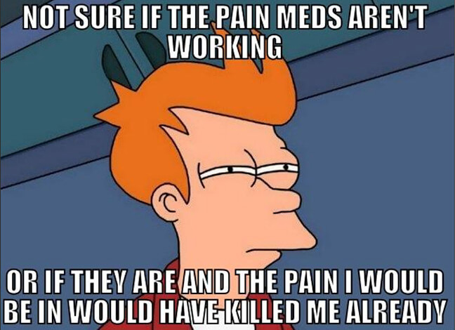 Chronic Pain Meme