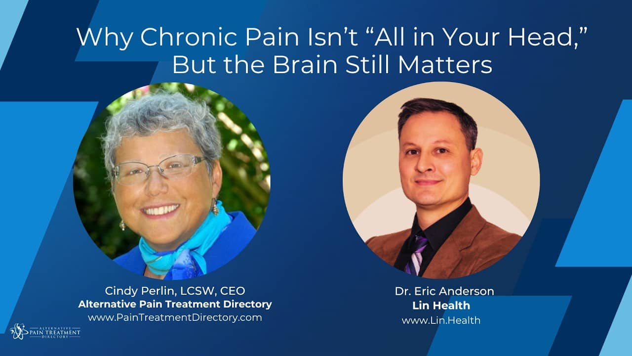 Why Chronic Pain Isn't "All in Your Head" But the Brain Still Matters with Dr. Eric Anderson