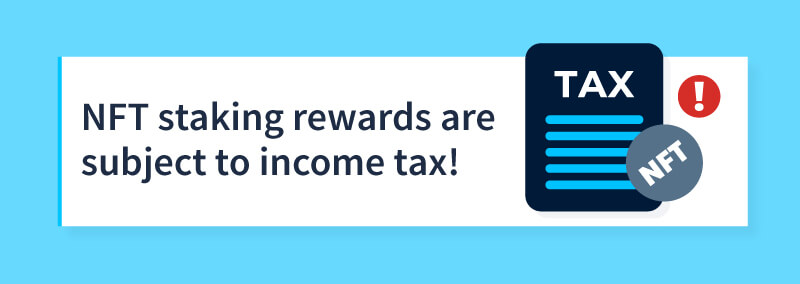 NFT staking tax