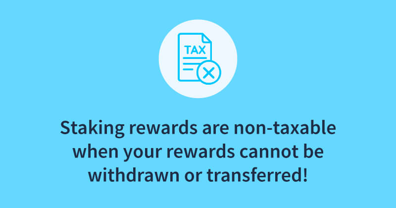 Non-taxable staking rewards