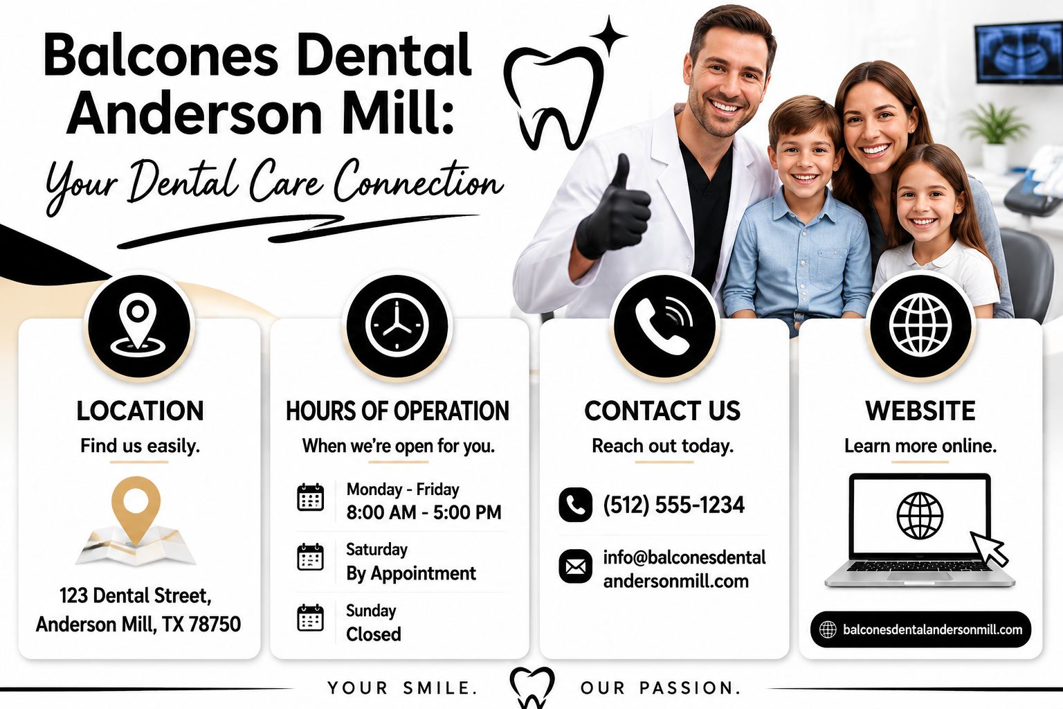 A professional dental office advertisement for Balcones Dental Anderson Mill featuring contact details and office hours.