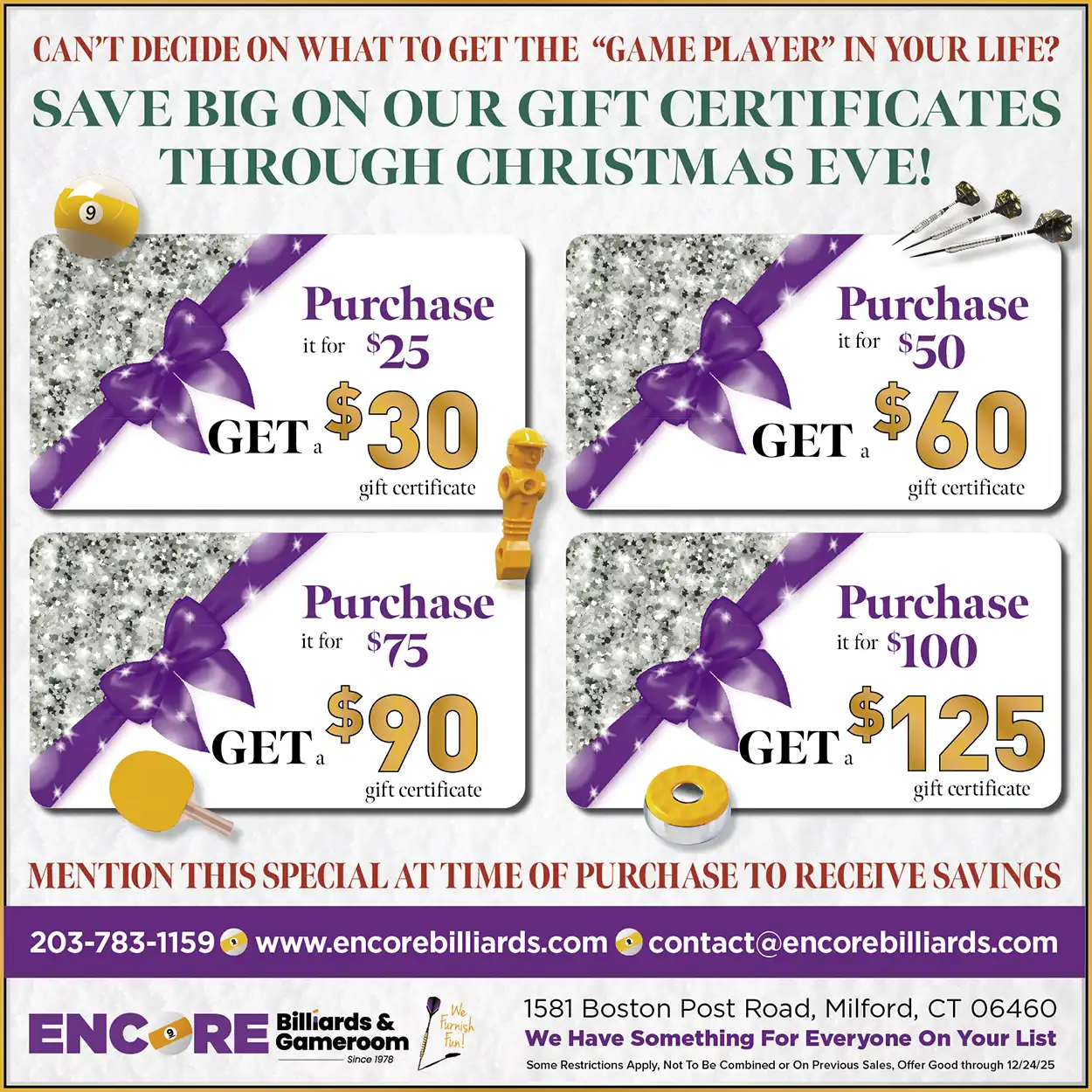 Encore Billiards & Gameroom Christmas Sale: Save on gift certificates through 12/24/25. Pay $25 for $30, $50 for $60, $75 for $90, or $100 for $125.