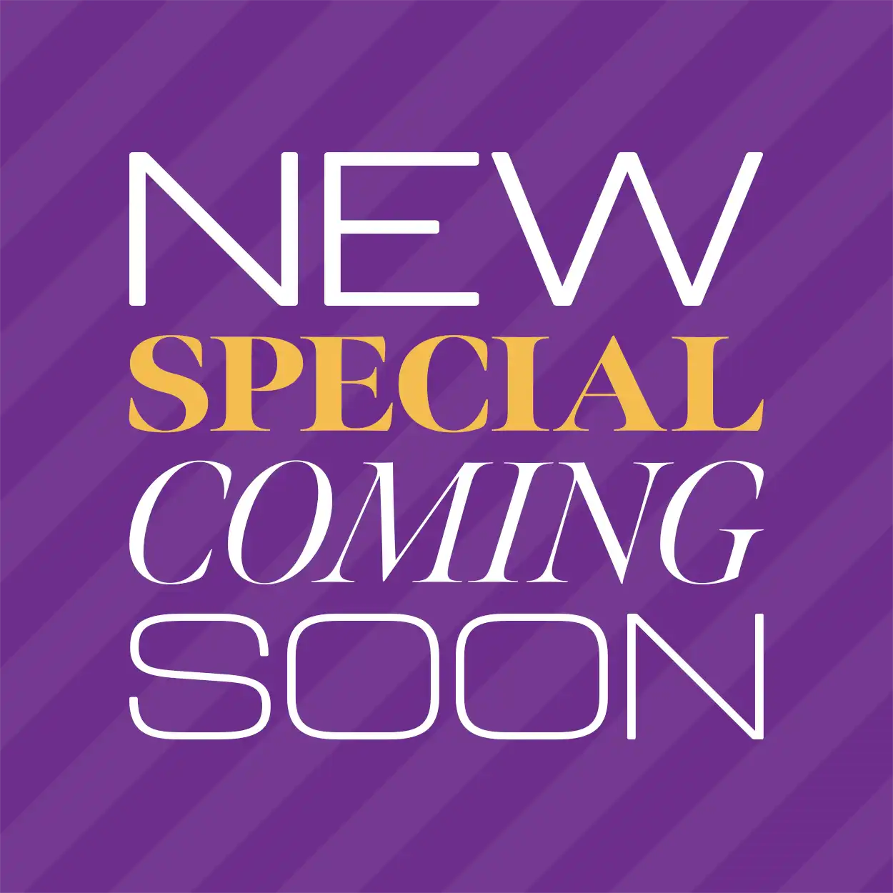 New Special Coming Soon