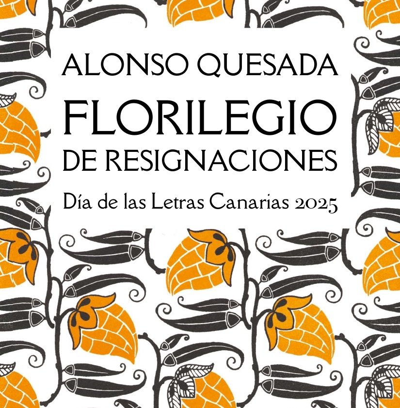 Florilegio de Resignaciones - Alonso Quesada