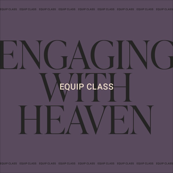Engaging With Heaven