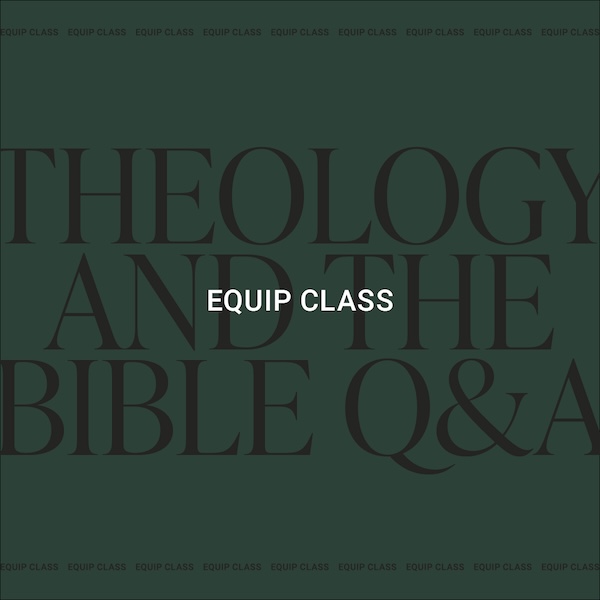 Theology and the Bible Q&A