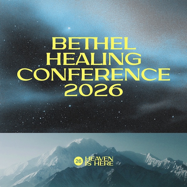 Bethel Healing Conference