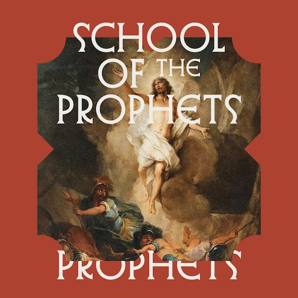 School of the Prophets 
