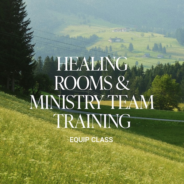 Healing Rooms & Ministry Team Training