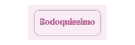 Bodoquissimo