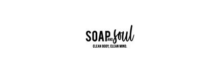 Soap And Soul