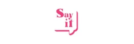 Say It