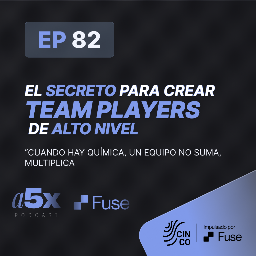 El Secreto para Crear Team Players de Alto Nivel