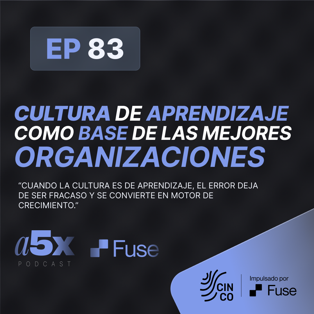 Cultura de aprendizaje como base de las mejores organizaciones