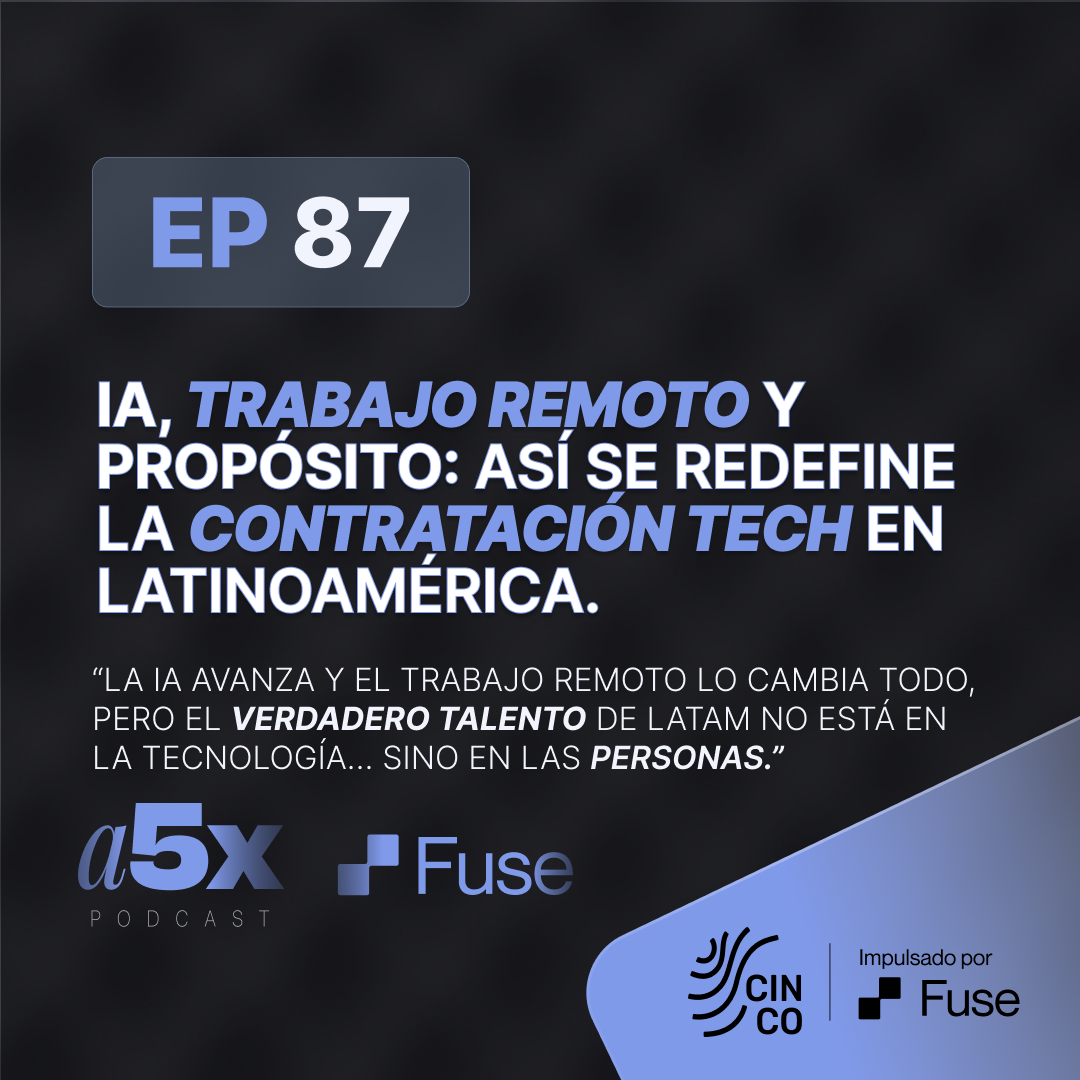 IA, trabajo remoto y propósito: así se redefine la contratación tech en Latinoamérica.