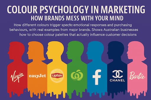Colour Psychology in Marketing: How Brands Mess With Your Mind