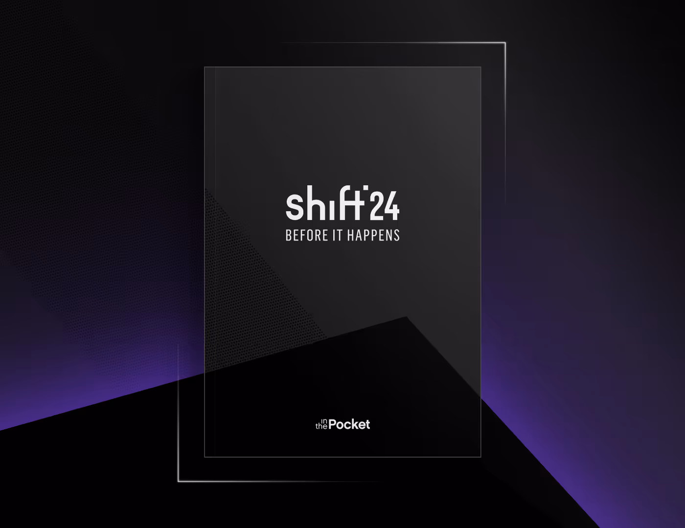 Shift 24
